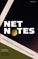 Net Notes: Common Sense Ideas to Lift Your Game 1439265577 Book Cover