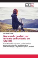 Modelo de gestión del turismo comunitario en Otavalo 6202124466 Book Cover