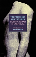 The Professor and the Siren 1590177193 Book Cover