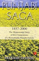 Punjabi Saga 1857-2000: The Monumental Story of Five Generations of a Remarkable Punjabi Family 8171675069 Book Cover