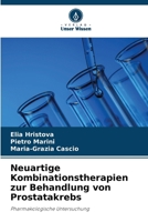 Neuartige Kombinationstherapien zur Behandlung von Prostatakrebs (German Edition) 6207033469 Book Cover