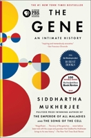 The Gene: An Intimate History 147673352X Book Cover
