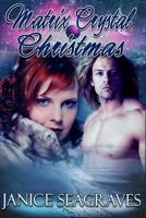 Matrix Crystal Christmas 1493776460 Book Cover