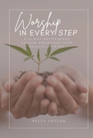 Worship In Every Step B0FFMLDV6T Book Cover