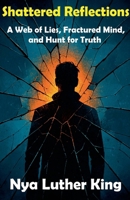Shattered Reflections (Psychologist) 9349569000 Book Cover