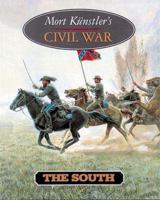 Mort Kunstler's Civil War: The South 1558534784 Book Cover