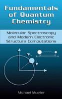 Fundamentals of Quantum Chemistry 0306465965 Book Cover