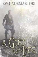 A Gift of Life 1983160180 Book Cover