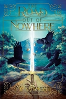 The Road Out of Nowhere B0CP2W2BDB Book Cover