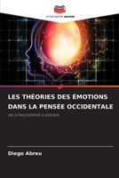 Les Théories Des Émotions Dans La Pensée Occidentale (French Edition) 663021157X Book Cover