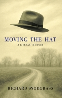 Moving the Hat B0HJPTGFR5 Book Cover