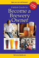 FabJob Guide to Become a Brewery Owner 1897286880 Book Cover