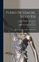 Fuero De Usagre, Siglo Xiii... 1018651306 Book Cover