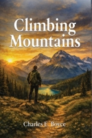 Climbing Mountains 1972710516 Book Cover