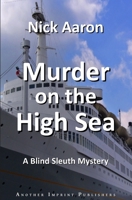 Murder on the High Sea B09SNQBFYJ Book Cover
