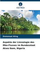 Aspekte der Limnologie des Mbo-Flusses im Bundesstaat Akwa Ibom, Nigeria (German Edition) 6208562449 Book Cover