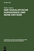 Der Sozialistische Humanismus Und Seine Kritiker 3112595572 Book Cover