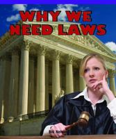 Why We Need Laws 1435829778 Book Cover