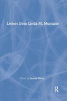 Letters from Linda M. Montano 041533943X Book Cover