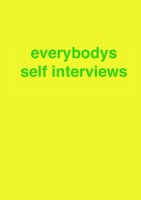 everybodys self interviews 1409256693 Book Cover