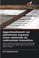 Approfondimenti sul polistirene espanso come materiale da costruzione innovativo 6206042529 Book Cover