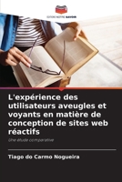 L'expérience des utilisateurs aveugles et voyants en matière de conception de sites web réactifs (French Edition) 6208575397 Book Cover