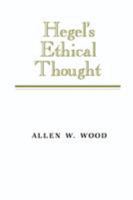 Hegel's Ethical Thought 052137782X Book Cover