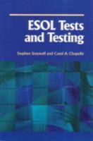ESOL Tests And Testing: A Resource for Teachers and Administrators 1931185166 Book Cover