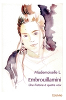 Embrouillamini: Une histoire à quatre voix (French Edition) 2414459069 Book Cover