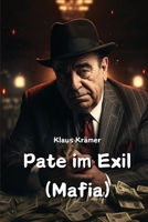 Pate im Exil (Mafia) (German Edition) 9970456067 Book Cover