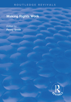 Making Rights Work 1138326410 Book Cover