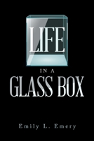 Life in a Glass Box B0CG1669Q1 Book Cover