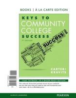 Keys to Community College Success 0321918533 Book Cover