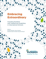 Embracing Extraordinary: Including Students with Intellectual Disabilities in International Schools B07Y4MWPVD Book Cover