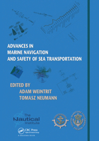 Advances in Marine Navigation and Safety of Sea Transportation 0367728532 Book Cover