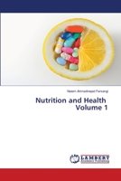 Nutrition and Health Volume 1 6200454256 Book Cover