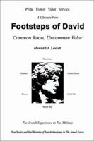 Footsteps of David: Common Roots, Uncommon Valor 0759694486 Book Cover