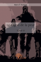 Le Lagon de la peur - Tome 2 (French Edition) 2332964800 Book Cover