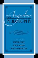 Augustine and Philosophy 0739145398 Book Cover