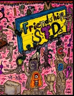 Friendship STDs 1670937607 Book Cover