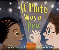 If Pluto Was a Pea 153440435X Book Cover