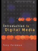 An Introduction to Digital Media (Blueprint) 0415154235 Book Cover