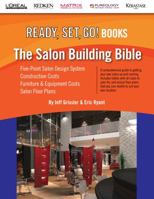 The Salon Building Bible (Ready Set Go!) 0985580240 Book Cover