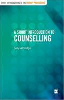 A Short Introduction to Counselling 1446252574 Book Cover