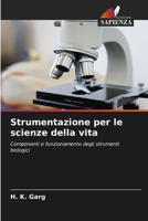 Strumentazione per le scienze della vita 620685647X Book Cover