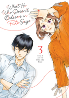 What He Who Doesn't Believe in Fate Says Vol. 3 B0C2M9HL4V Book Cover
