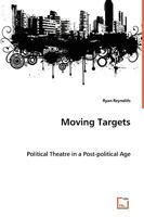Moving Targets 3639033345 Book Cover