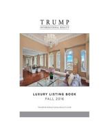 Trump International Realty - Luxury Listing Book - Fall 2016 1541049632 Book Cover