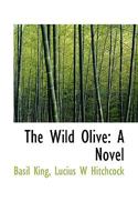 The Wild Olive 1514200503 Book Cover