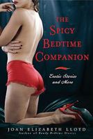 The Spicy Bedtime Companion Erotic Stories and More 1615234381 Book Cover